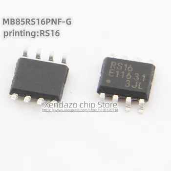 5 бр./лот MB85RS16PNF-G-JNERE1 MB85RS16PNF-G коприна ситопечат RS16 СОП-8 предпоставка SPI интерфейс сегнетоэлектрический чип памет FRAM