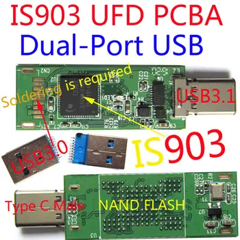 Двоен USB УСТРОЙСТВО IS903 PCBA, BGA132/152/136, USB-памети IS903, USB3.0 Type-C, КОМПЛЕКТИ UFD 