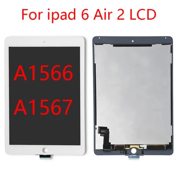 За Apple iPad 6 Air 2 LCD сензорен дисплей, дигитайзер, в събирането, замяна за iPad 6 A1567 A1566 LCD панел в събирането на