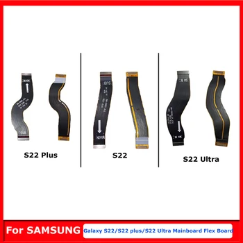 За SAMSUNG Galaxy S22 дънна платка гъвкав кабел S22 plus гъвкава печатна платка за свързване на дънната платка S22 Ultra Signal Детайли антена