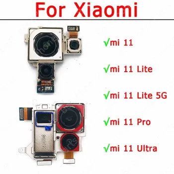 За Xiaomi Mi 11T Pro Mi11 Ultra 11 Lite 5G Модул за Камера за задно виждане Оригинален Вид Отзад на Резервни Части, Подмяна, Ремонт Flex